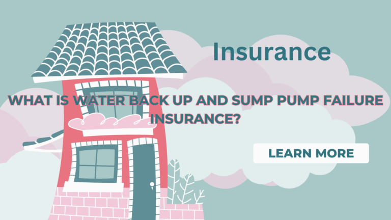 What Is Water Back Up And Sump Pump Failure Insurance?